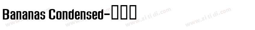 Bananas Condensed字体转换